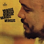 CHARLES MINGUS / MINGUS, MINGUS, MINGUS, MINGUS [180g LP]